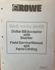 Rowe BA 5 and 55 Field Service Manual and Parts Catalog