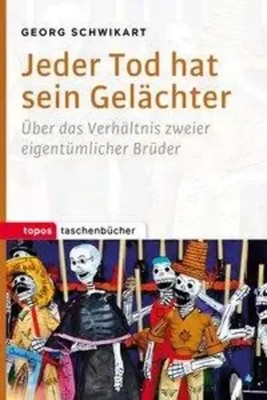 Georg Schwikart | Jeder Tod hat sein Gelächter | Taschenbuch | Deutsch (2015)