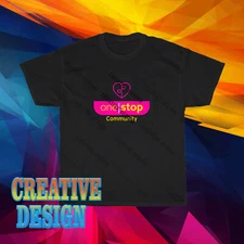 New Design One Stop Your Local Store Logo Unisex T-Shirt Funny Size S to 5XL