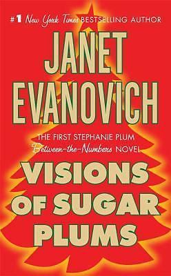 Visions of Sugar Plums: A Stephanie Plum Ho- paperback, 9780312947040, Evanovich