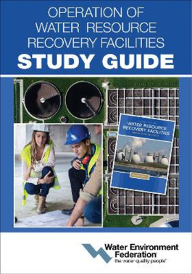 Operation of Water Resource Recovery Facilities Study Guide (Paperback)