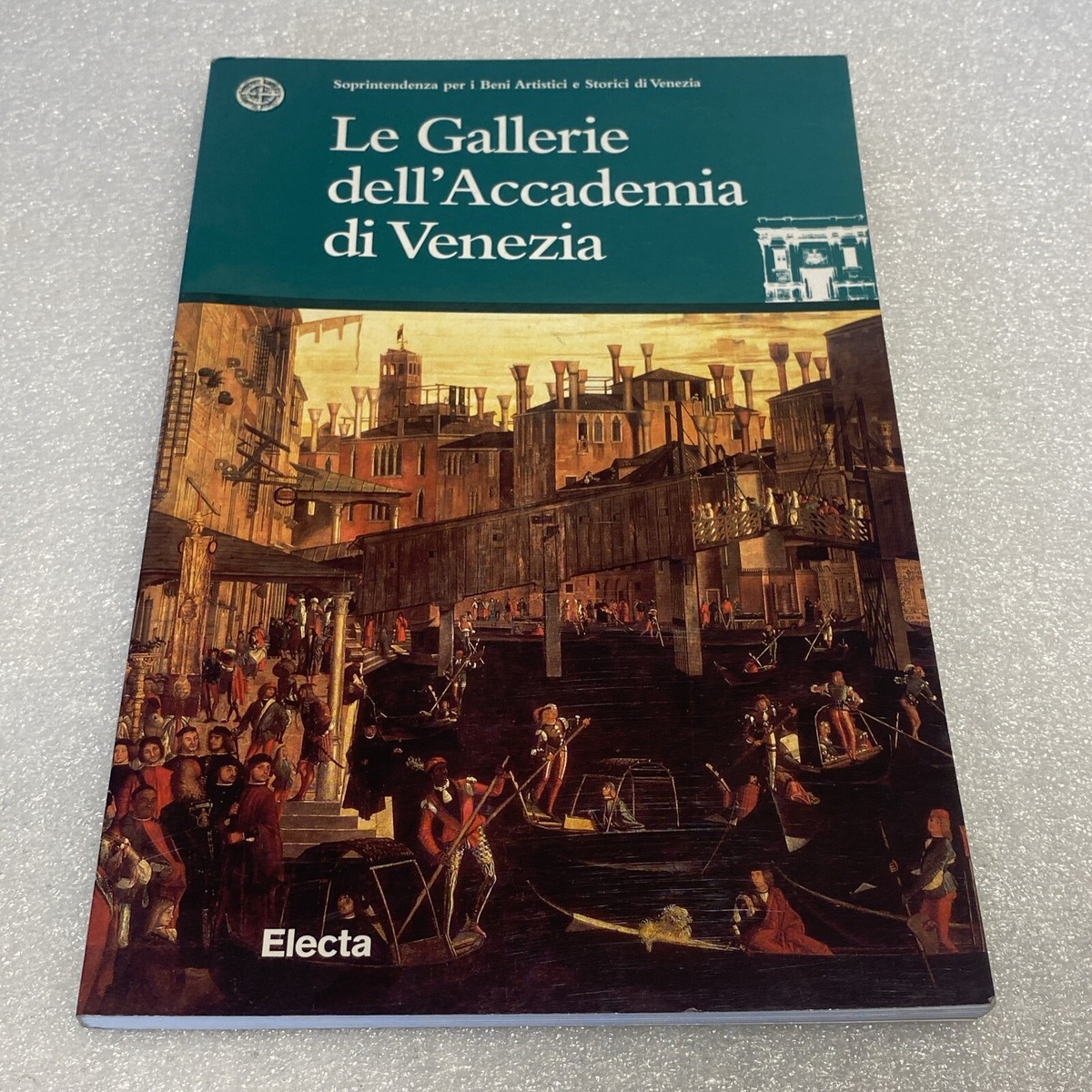 Le Gallerie Dell' Accademia Di Venezia By giovanna nepi scire | eBay