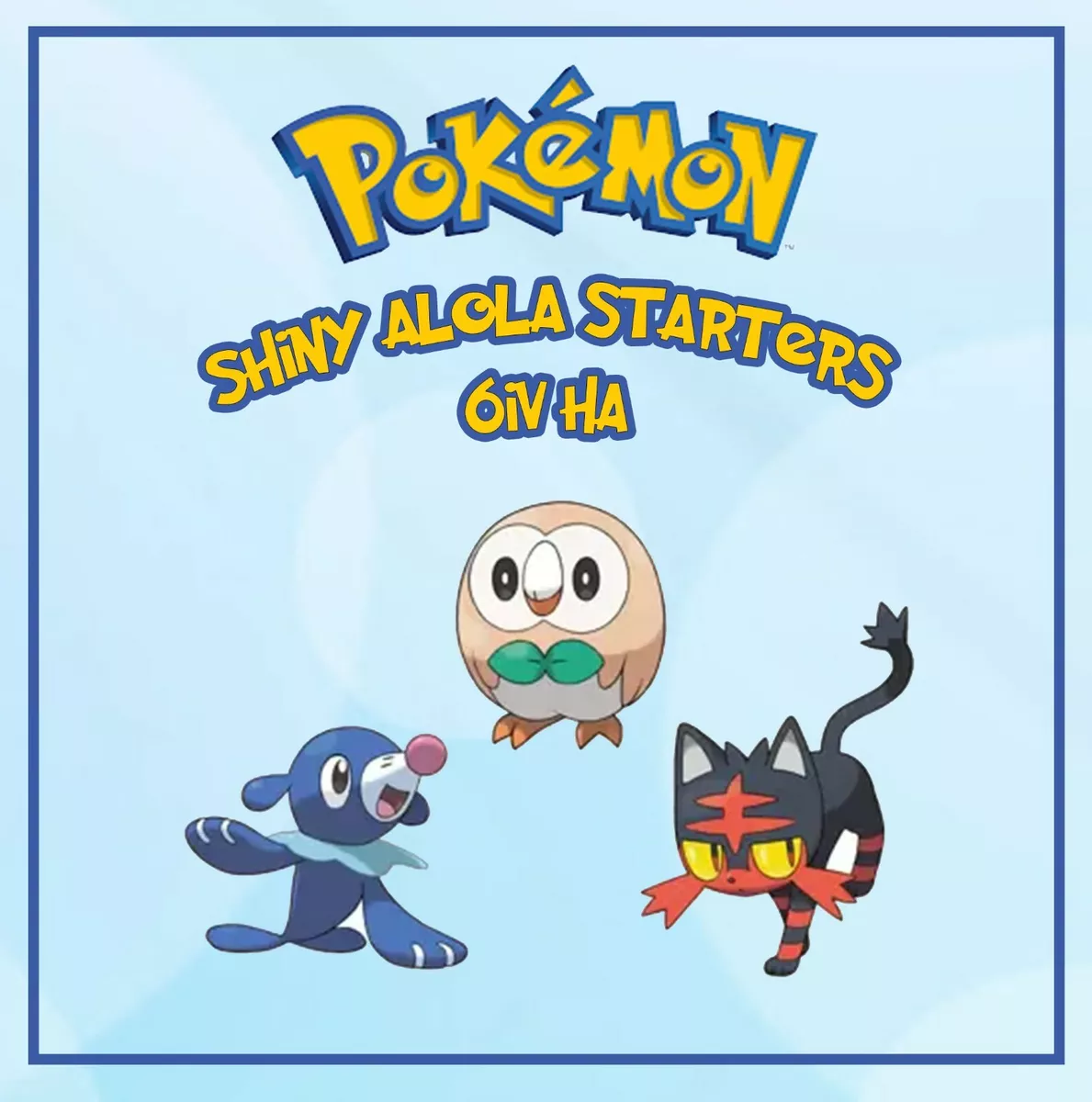 Pokemon Sword Shield Home Alola Starters Shiny HA 6IV Poplio