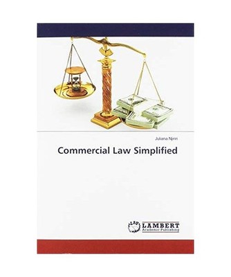 Commercial Law Simplified, Juliana Njiriri