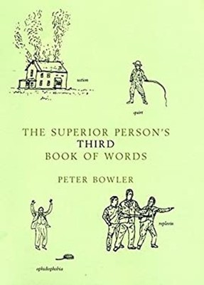 Superior Person's Book Words 3 Hardcover Peter Bowler
