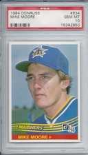 Mike Moore Seattle Mariners 1984 Donruss #634 PSA 10 GEM MT