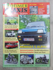 Oldtimer Praxis Oktober 2009 10/2009 Opel Monza Renault R5 Alpine Turbo Fiat 850
