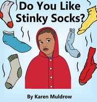 Karen Muldrow | Do You Like Stinky Socks? | Buch | Englisch (2020) | Gebunden