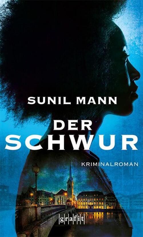 Thumbnail - Der Schwur Kriminalroman Sunil Mann Taschenbuch 320 S. Deutsch 2020