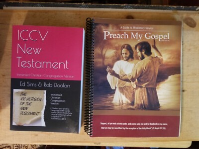 Preach My Gospel A Guide To Missionary Service & ICCV New Testament 