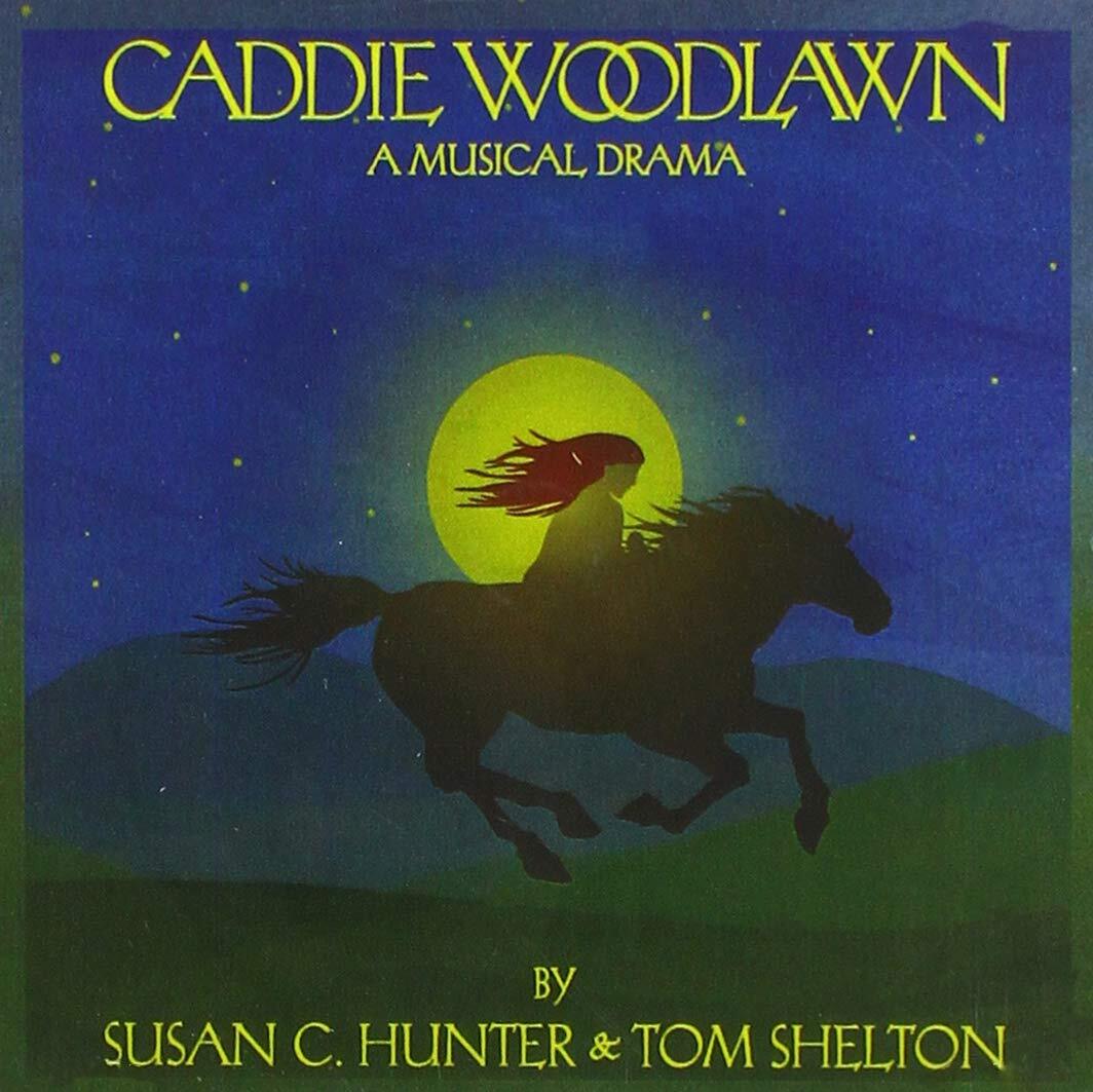 Tom Shelton Caddie Woodlawn: A Musical Drama (CD)