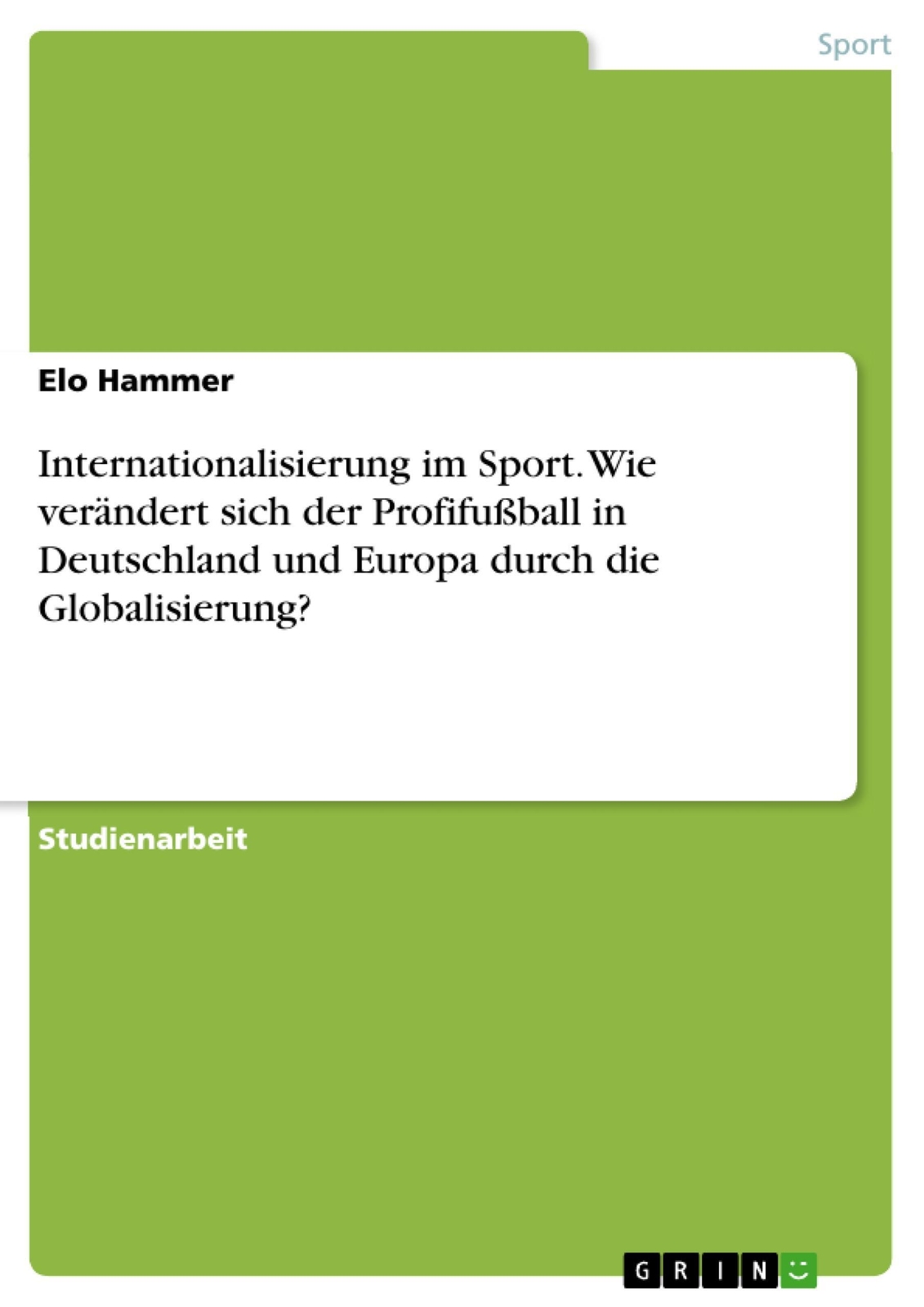 Thumbnail - Internationalisierung Sport. Wie Verändert Sich Der Profifußball In...
