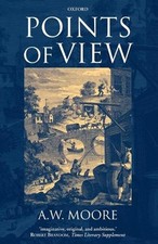 Points of View by A.W. Moore (English) Paperb...