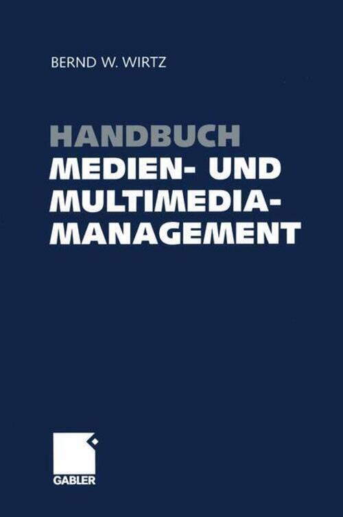 Thumbnail - Handbuch Medien- Und Multimediamanagement | Bernd W. Wirtz | Deutsch |