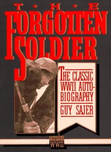 The Forgotten Soldier: The Classic WWII Autobiography (Brassey's