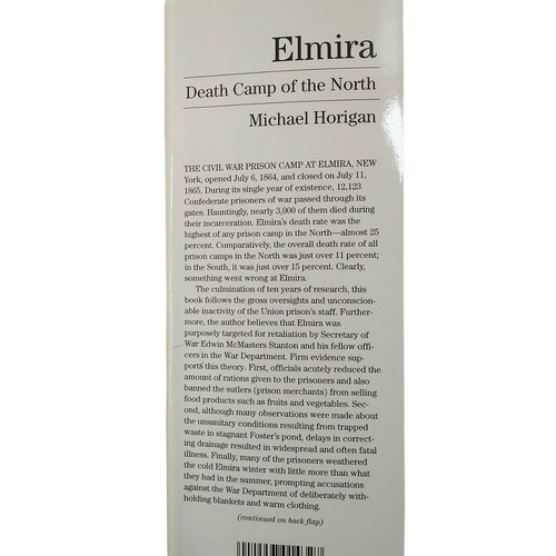 Elmira Death Camp of the North by Michael Horigan 2002 Hardcover - Picture 4 of 6