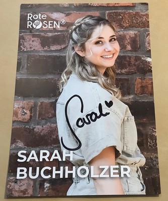Sarah Buchholzer Original signierte Autogrammkarte Rote Rosen Autogramm TV #28