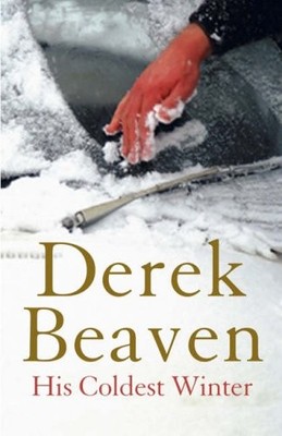 His Coldest Winter,Derek Beaven- 9780007151103