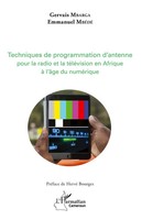 Techniques De Programmation D'antenne Pour La Radio Et La TéLéVision...