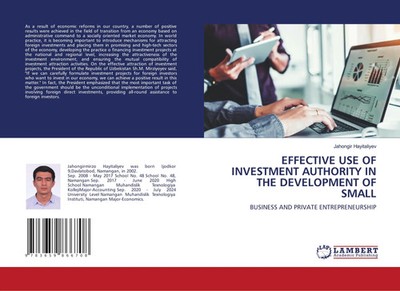 Jahongir Hayitaliyev | EFFECTIVE USE OF INVESTMENT AUTHORITY IN THE...