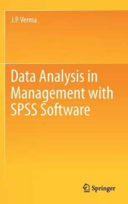 Data Analysis in Management with SPSS Software by J P Verma: New