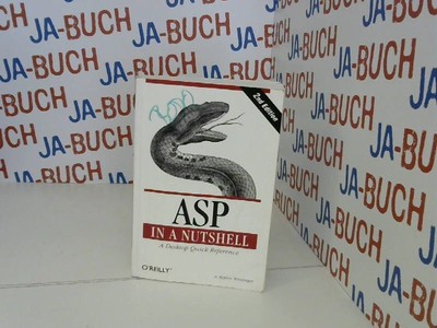 ASP in a Nutshell: A Desktop Quick Reference (In a Nutshell (O'Reilly)) (English