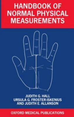 Handbook of Normal Physical Measurements, Paperback by Hall, Judith G.; Frost...