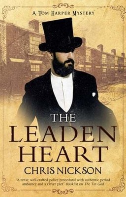 The Leaden Heart by Chris Nickson: Used