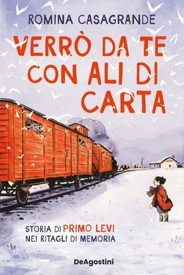 Bücher Romina Casagrande - Glas von dir mit Papierflügeln. Geschichte Von Primo Levi Nei