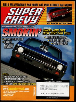 JULY 2003 SUPER CHEVY MAGAZINE, '72 NOVA, '55 NOMAD, '69 YENKO CHEVELLE