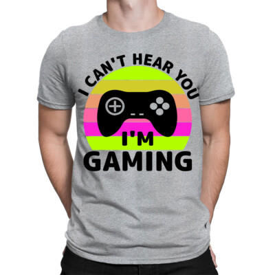 Lustige Herren T-Shirts I Cant Hear You Im Gaming Gamer Videospielliebhaber Oberteil #TA-89