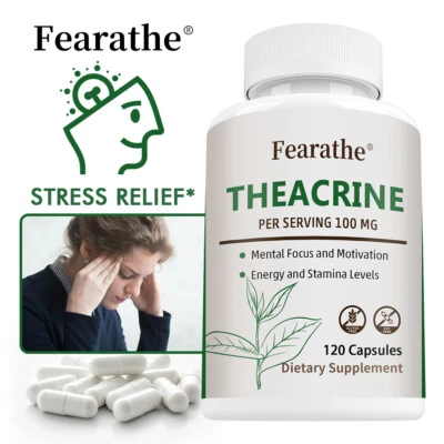 FEARATHE Theacrine Capsules, Relieves Stress & Tension. Promotes Calm & Clear Mind