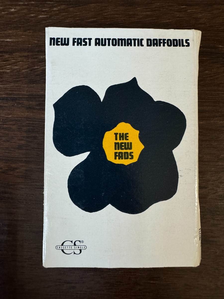 NEW FAST AUTOMATIC DAFFODILS - THE NEW FADS (CASSETTE TAPE) 1991