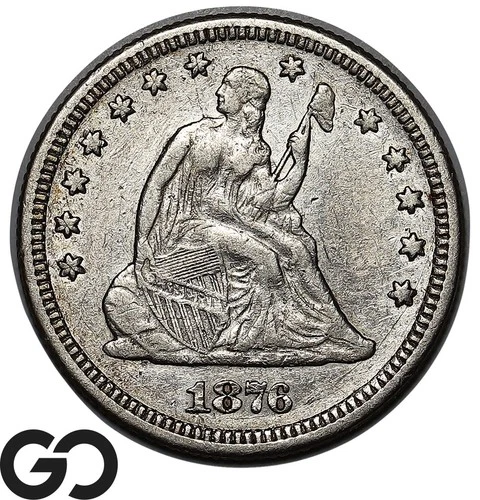 1876 Seated Liberty Quarter, XF