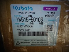 Kubota: Part #  Yw515-50103   Valve Assy ( New ) Open Box
