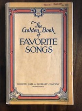 The Golden Book of Favorite Songs Schmitt-Hall-McCreary Song Book 1974 Renewal