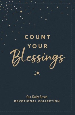 Count Your Blessings | Our Daily Bread Ministries | englisch