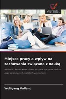 Miejsce Pracy A Wp¿Yw Na Zachowania Zwi¿Zane Z Nauk¿ Wolfgang Vallant Buch 2025