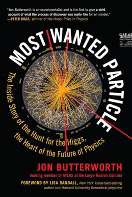 Most Wanted Particle: The Insi - VERY GOOD