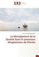 Le Management De La Qualité Dans Le Processus D'exploitaton De PéTrole Tresor To
