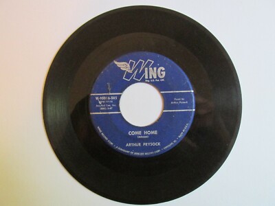 米7” Arthur Prysock Come Home W90016X45 Wing Records /00080 Vintage Vinyl 45 Arthur Prysock on Wing Come Home - Woke Up