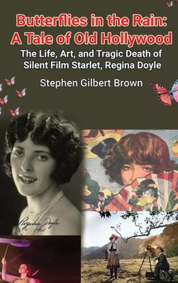 Stephen Gilbert Brown | Butterflies in the Rain (hardback) | Buch | Englisch