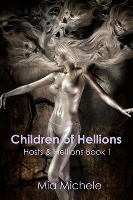 Children of Hellions by Mia Michele (English) Paperback Book