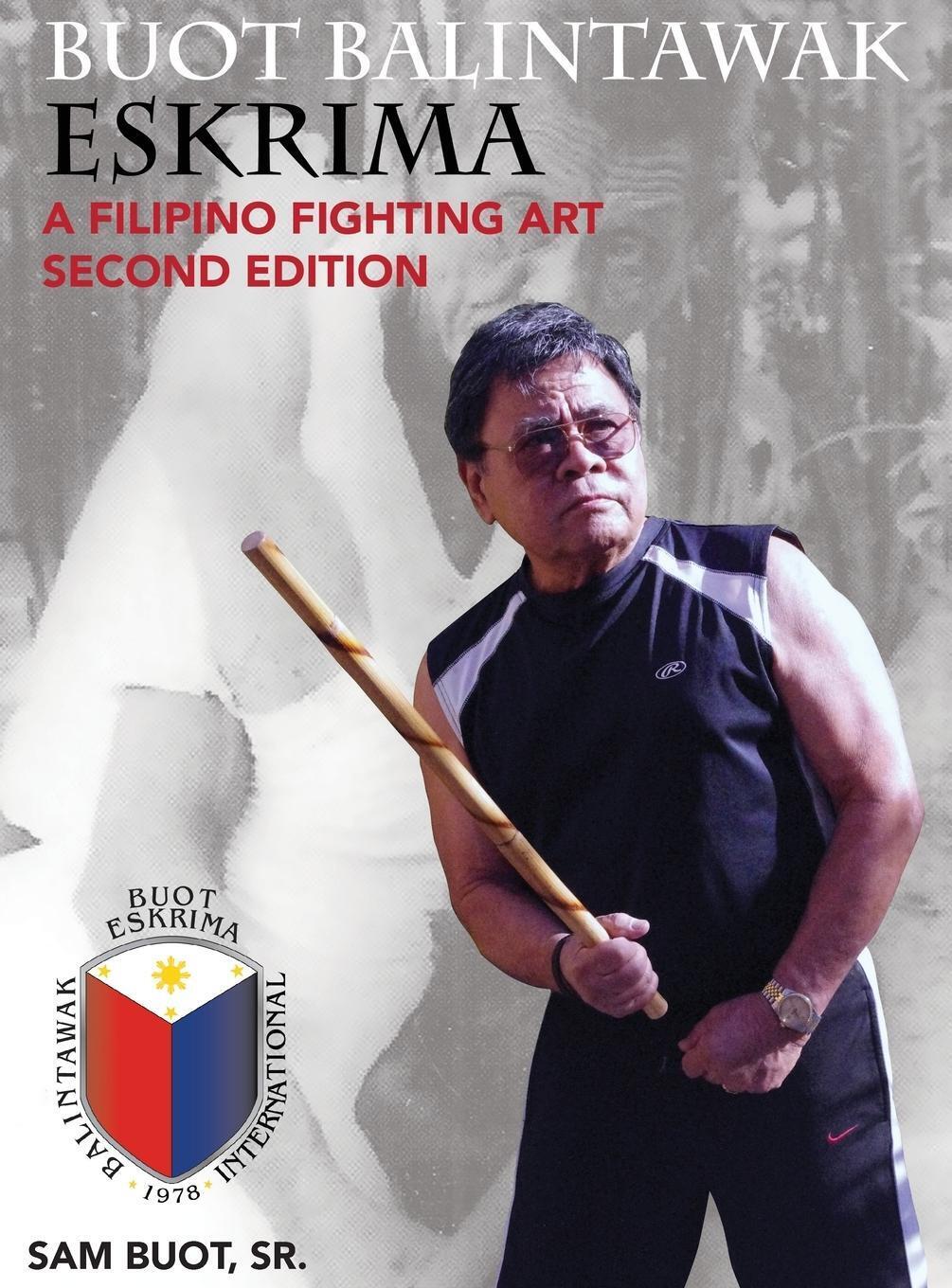 Sam Buot | Buot Balintawak Eskrima, Second Edition | Buch | Englisch