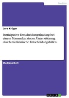Lore KrüGer | Partizipative Entscheidungsfindung Bei Einem Mammakarzinom....