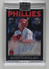2021 Clearly Authentic 1986 Topps Baseball Black 10/75 Scott Rolen Auto HOF 0l2