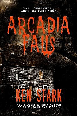 Arcadia Falls By Ken Stark - New Copy - 9781775181538