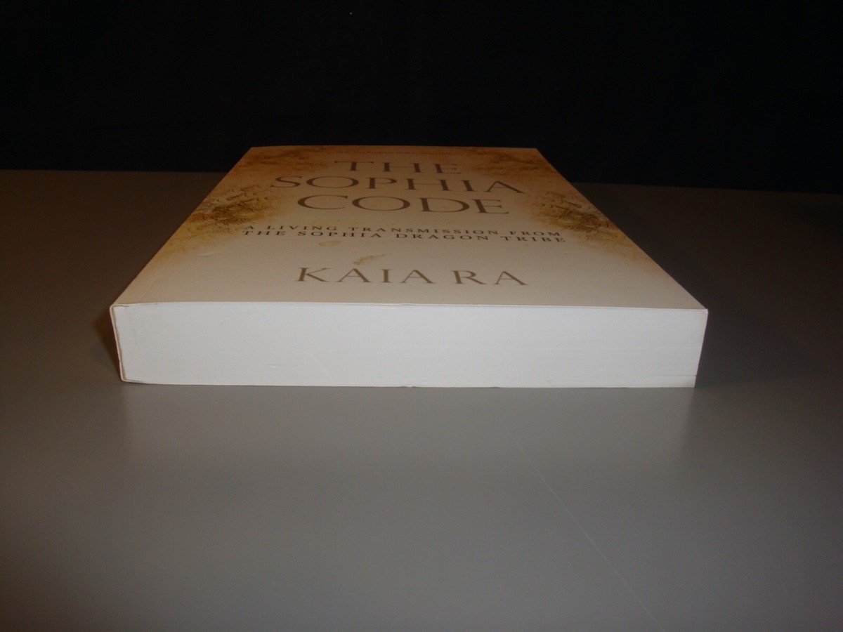 The Sophia Code Kaiara Trade Paperback Book Dragon Tribe Cosmology