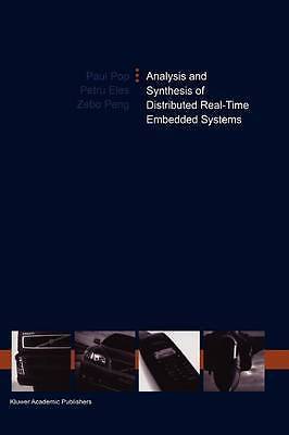 Analysis And Synthesis Of Distributed Real-Time Embedded Systems by 