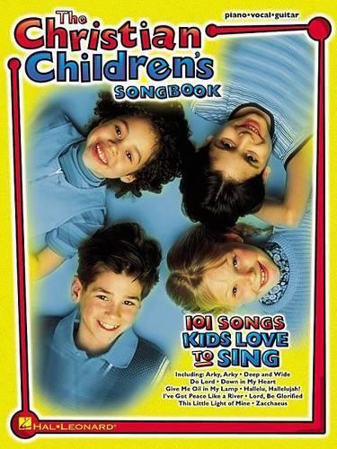 The Christian Children's Songbook (Paperback)